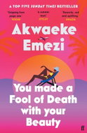You Made a Fool of Death With Your Beauty - Kniha