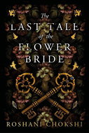 The Last Tale of the Flower Bride - Kniha