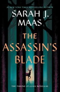 The Assassin's Blade: The Throne of Glass Prequel Novellas - Kniha