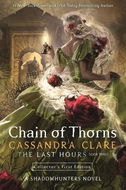 The Last Hours 02: Chain of Thorns - Kniha