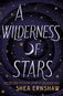 A Wilderness of Stars - Kniha