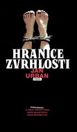 Hranice zvrhlosti: Zvrácenost, s jakou sériový vrah zabíjí mladé dívky, nikdo nepamatuje - Kniha
