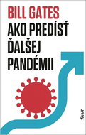 Ako predísť ďalšej pandémii - Kniha