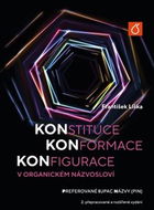 Konstituce, konformace, konfigurace v organickém názvosloví - Kniha