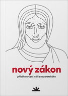Nový zákon: příběh a učení Ježíše Nazaretského - Kniha