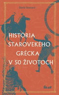 História starovekého Grécka v 50 životoch - Kniha