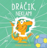 Dráčik, neklam! - Kniha