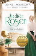 Ateliér Rosen Sny nové doby - Kniha