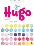 Hugo a dračí pizzerie - Kniha