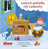 Laskavé pohádky víly Laskonky - Kniha