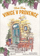 Vinice v Provence - Kniha