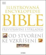 Ilustrovaná encyklopedie Bible: Od stvoření ke vzkříšení - Kniha