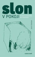 Slon v pokoji: O smrti a zármutku pro dospívající - Kniha