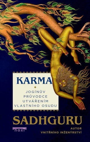 Karma Jogínův průvodce utvářením vlastního osudu - Kniha - Main image