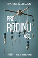 Pro rodinu vše: Co se stane dnešní noc? - Kniha