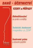 Daně, účetnictví, vzory a případy 5-6/2023: Odměňování za práci a srážky - Kniha
