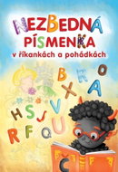 Nezbedná písmenka: v říkankách a pohádkách - Kniha