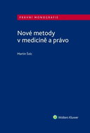 Nové metody v medicíně a právo - Kniha