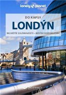 Londýn do kapsy: Největší zajímavosti - místní doporučení - Kniha
