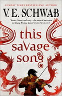 This Savage Song: Collectors' Hardback - Kniha