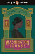 Penguin Readers Level 4: Washington Square (ELT Graded Reader) - Kniha