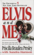 Elvis and Me: The True Story of the Love Between Priscilla Presley and the King of Rock N' Rol - Kniha