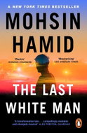 The Last White Man: The New York Times Bestseller 2022 - Kniha