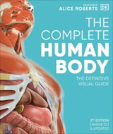 The Complete Human Body: The Definitive Visual Guide - Kniha