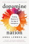 Dopamine Nation: Finding Balance in the Age of Indulgence - Kniha