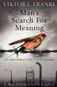 Kniha Man's Search For Meaning: The classic tribute to hope from the Holocaust - Kniha