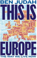 This is Europe: The Way We Live Now - Kniha