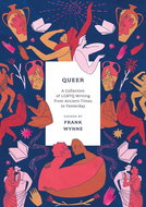 Queer: A Collection of LGBTQ Writing from Ancient Times to Yesterday - Kniha