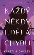 Každý někdy udělá chybu: První láska, druhá šance - Kniha