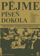 Pějme píseň dokola 3: Společenský zpěvník populárních písní - Kniha