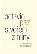 Stvořeni z hlíny: Od romantismu po avantgardu - Kniha