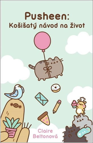 Pusheen: Košišatý návod na život - Kniha - Hlavní obrázek