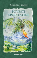 Povesti spod Tatier - Kniha