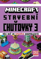 Minecraft Stavební chuťovky 3: Více než 20 epických miniprojektů - Kniha