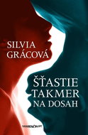 Šťastie takmer na dosah - Kniha