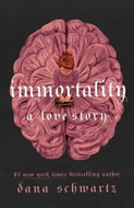 Immortality: A Love Story - Kniha