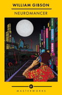 Neuromancer: The Best of the SF Masterworks - Kniha