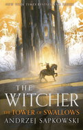 The Tower of the Swallow. Collector's Hardback Edition - Kniha