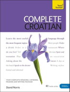 Complete Croatian Book/CD Pack: Teach Yourself: (Book and audio support) - Kniha
