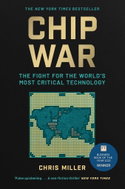 Chip War: The Fight for the World's Most Critical Technology - Kniha