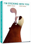 I'm Sticking with You: A funny feel-good classic to fall in love with! - Kniha