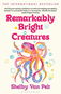 Remarkably Bright Creatures - Kniha