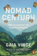 Nomad Century: How to Survive the Climate Upheaval - Kniha