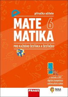 Matematika 6 pro každého šesťáka a šesťačku: Příručka učitele - Kniha