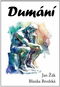 Dumání - Kniha