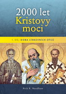 2000 let Kristovy moci: Doba církevních otců - Kniha